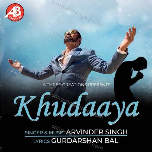 Khudaaya Arvinder Singh MP3 Download